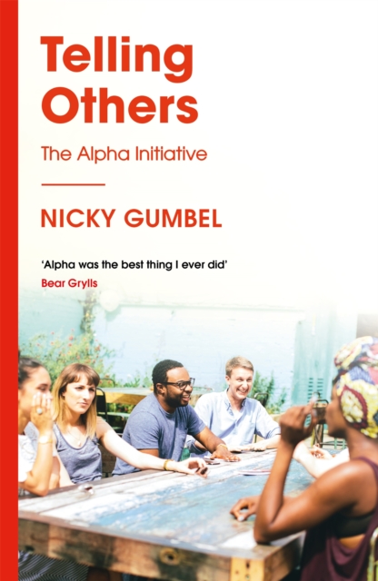 Telling Others : The Alpha Initiative, Paperback / softback Book