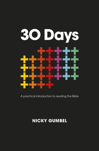 30 Days : A practical introduction to reading the Bible, EPUB eBook