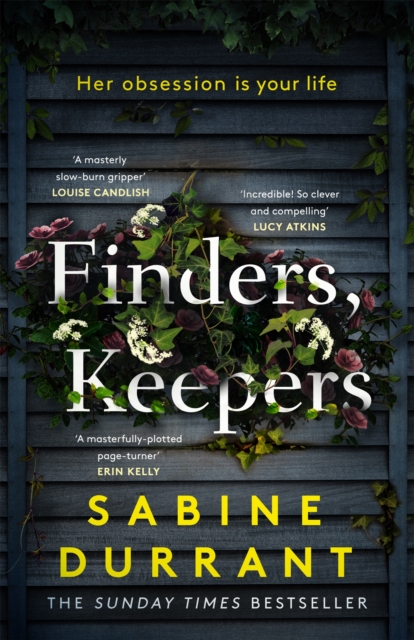 Finders, Keepers : A dark and twisty novel of scheming neighbours, from the author of Lie With Me, Hardback Book