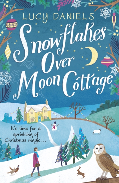 Snowflakes over Moon Cottage : a winter love story set in the Yorkshire Dales, the perfect festive romance for 2023, Paperback / softback Book