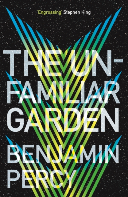 The Unfamiliar Garden : The Comet Cycle Book 2, Paperback / softback Book