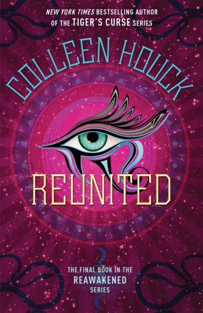 Reunited : Book Three in the Reawakened series, filled with Egyptian mythology, intrigue and romance, Paperback / softback Book
