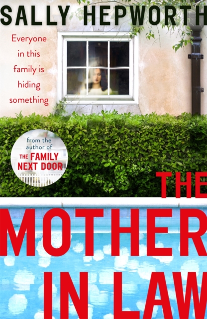 The Mother-in-Law : everyone in this family is hiding something, Paperback / softback Book