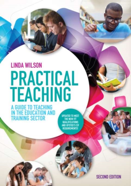 Practical Teaching : A Guide to Teaching in the Education and Training Sector, PDF eBook