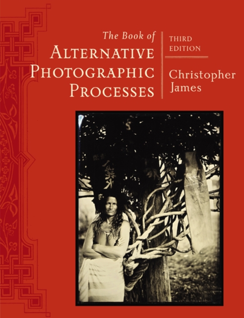 The Book of Alternative Photographic Processes, PDF eBook