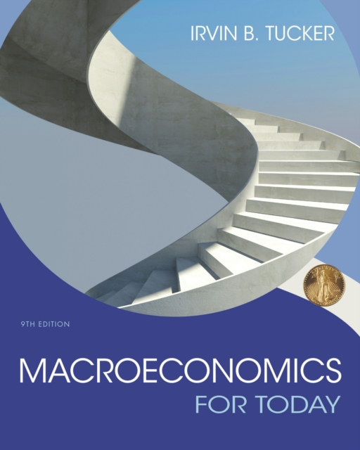 Macroeconomics for Today, PDF eBook