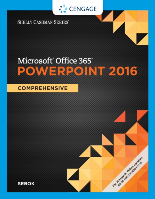 Shelly Cashman Series Microsoft(R)Office 365 & PowerPoint(R) 2016 : Comprehensive, PDF eBook