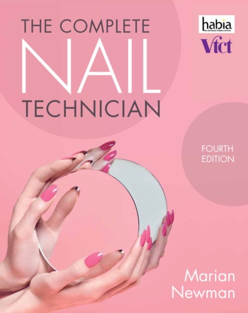 The Complete Nail Technician, Paperback / softback Book