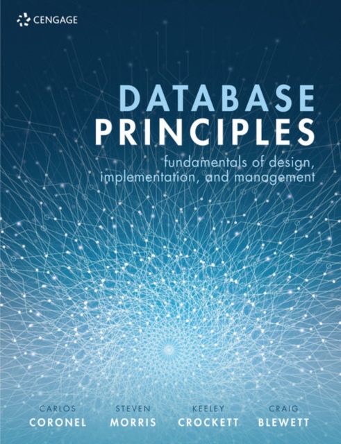 Database Principles : Fundamentals of Design, Implementation, and Management, Paperback / softback Book