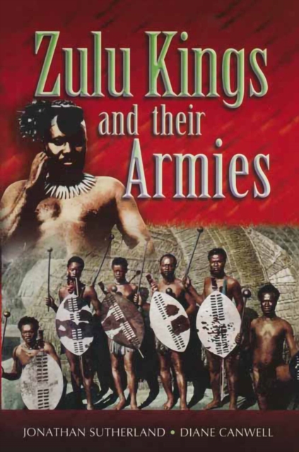 Zulu Kings and their Armies, PDF eBook