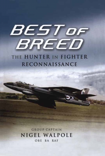 Best of Breed : The Hunter in Fighter Reconnaissance, EPUB eBook