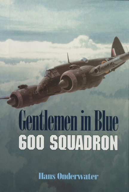 Gentlemen in Blue : 600 Squadron, EPUB eBook
