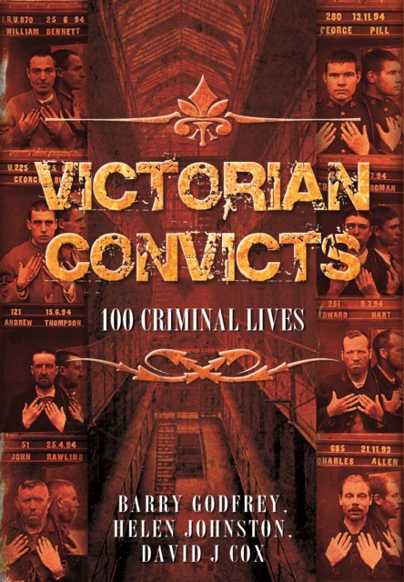 Victorian Convicts, Hardback Book