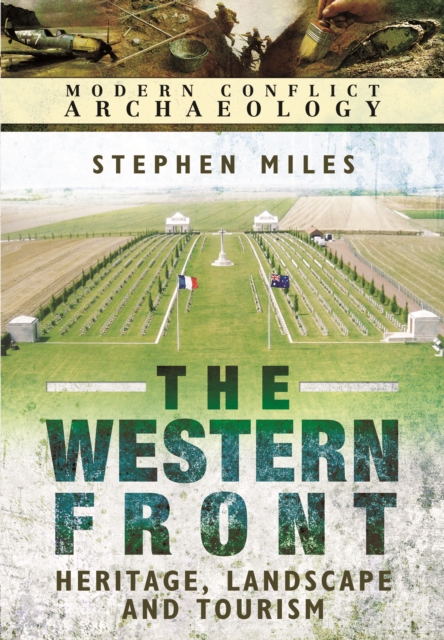 Western Front: Landscape, Tourism and Heritage, Hardback Book