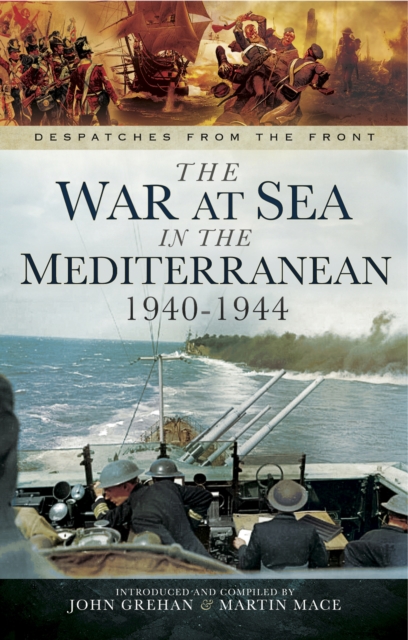 The War at Sea in the Mediterranean, 1940-1944, PDF eBook