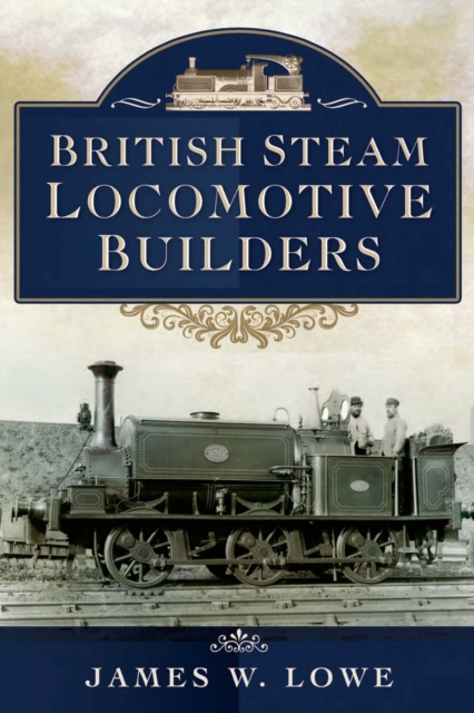 British Steam Locomotive Builders, EPUB eBook