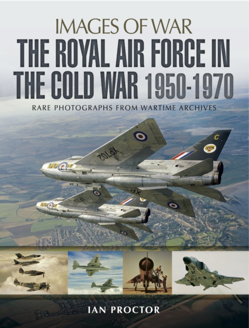 The Royal Air Force in the Cold War, 1950-1970, EPUB eBook