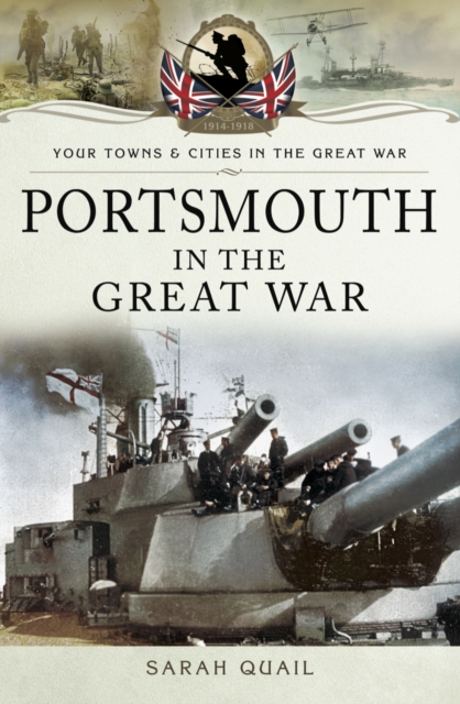 Portsmouth in the Great War, PDF eBook