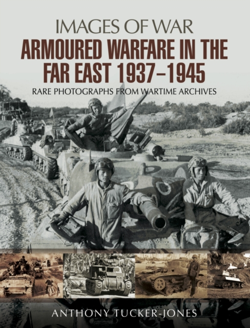 Armoured Warfare in the Far East, 1937-1945, EPUB eBook