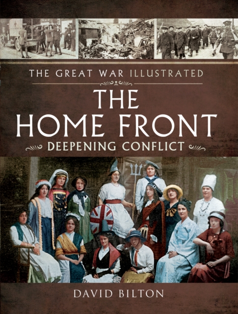 The Home Front : Deepening Conflict, EPUB eBook