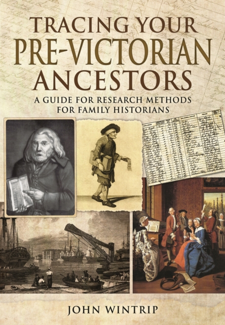 Tracing Your Pre-Victorian Ancestors, Paperback / softback Book