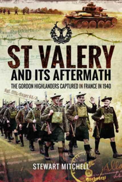 St Valery and Its Aftermath, Hardback Book