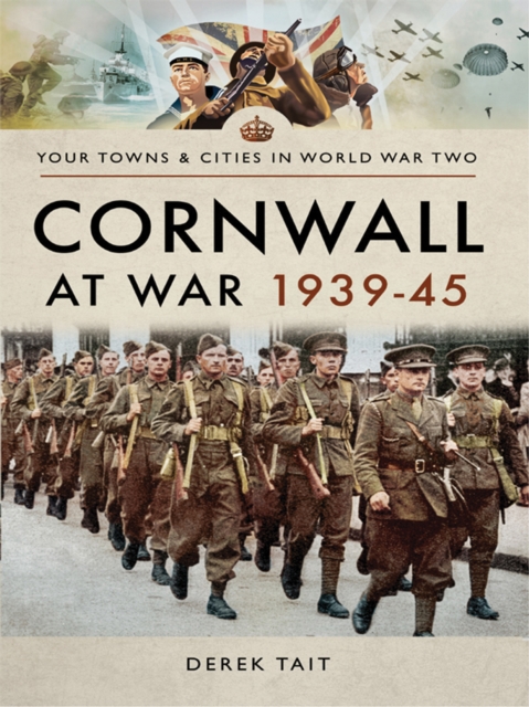 Cornwall at War, 1939-45, EPUB eBook