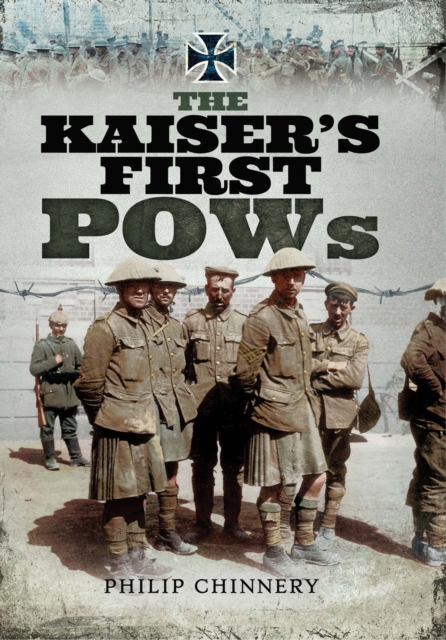 The Kaiser's First POWs, EPUB eBook