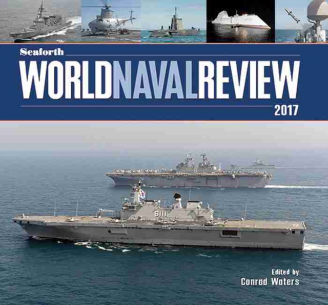 Seaforth World Naval Review, Hardback Book