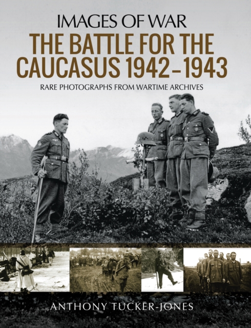 The Battle for the Caucasus, 1942-1943, EPUB eBook