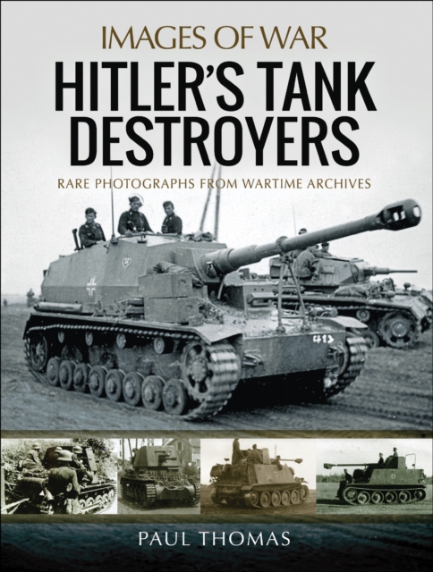 Hitler's Tank Destroyers, PDF eBook