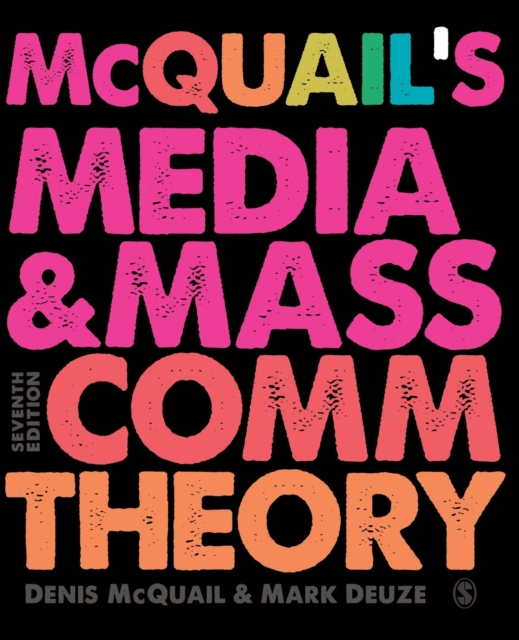 McQuail’s Media and Mass Communication Theory, Paperback / softback Book