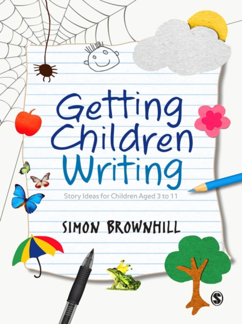 Getting Children Writing : Story Ideas for Children Aged 3 to 11, EPUB eBook