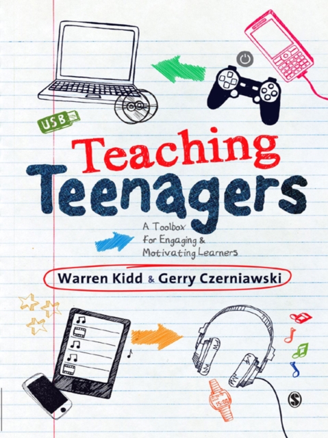 Teaching Teenagers : A Toolbox for Engaging and Motivating Learners, EPUB eBook