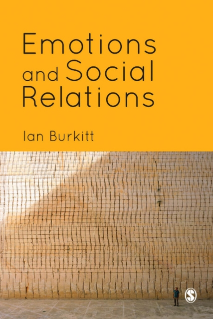 Emotions and Social Relations, PDF eBook
