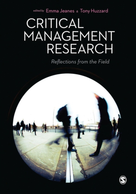 Critical Management Research : Reflections from the Field, EPUB eBook