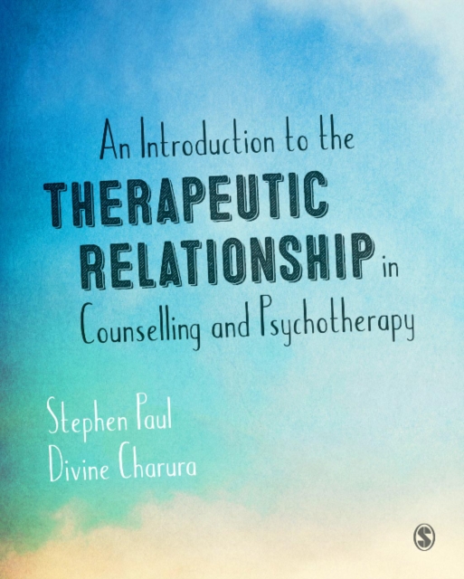 An Introduction to the Therapeutic Relationship in Counselling and Psychotherapy, PDF eBook