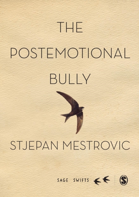 The Postemotional Bully, EPUB eBook