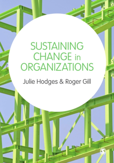 Sustaining Change in Organizations, PDF eBook