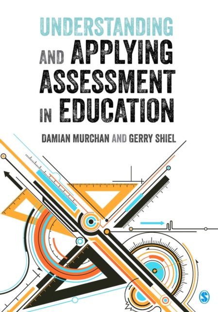 Understanding and Applying Assessment in Education, Paperback / softback Book