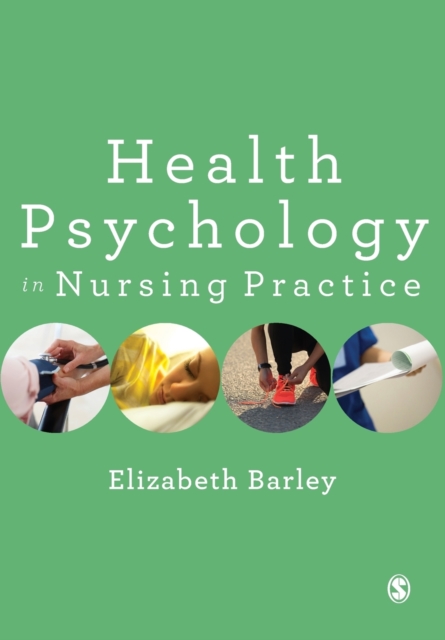 Health Psychology in Nursing Practice, Paperback / softback Book