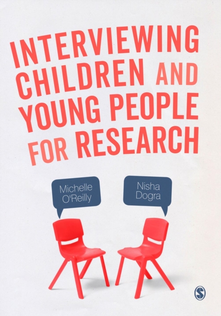 Interviewing Children and Young People for Research, Hardback Book