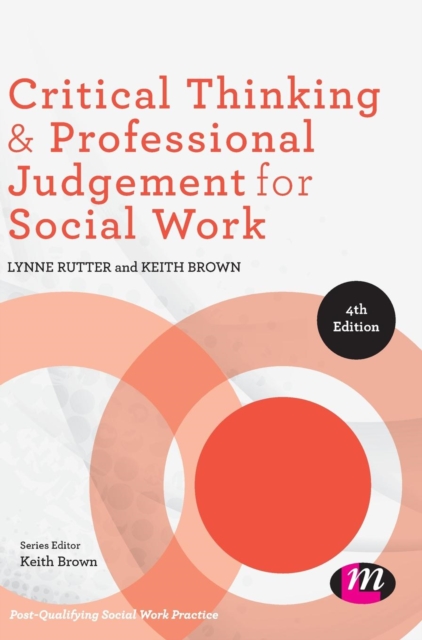 Critical Thinking and Professional Judgement for Social Work, Hardback Book