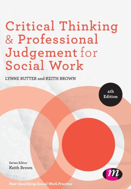 Critical Thinking and Professional Judgement for Social Work, Paperback / softback Book