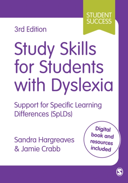 Study Skills for Students with Dyslexia : Support for Specific Learning Differences (SpLDs), Paperback / softback Book