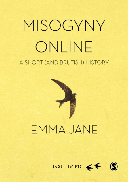 Misogyny Online : A Short (and Brutish) History, EPUB eBook