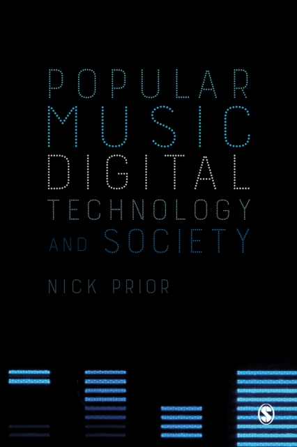 Popular Music, Digital Technology and Society, EPUB eBook