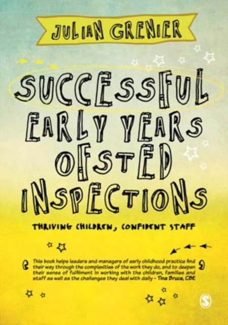 Successful Early Years Ofsted Inspections : Thriving Children, Confident Staff, Paperback / softback Book