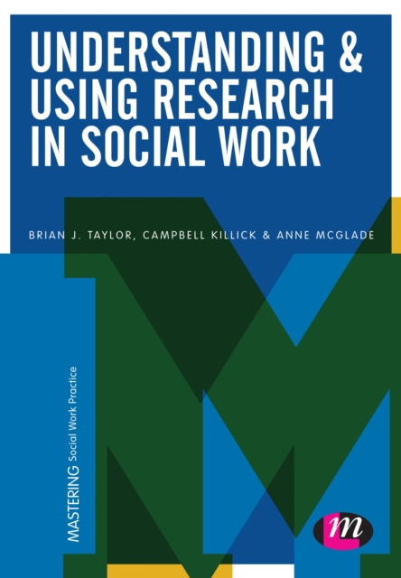 Understanding and Using Research in Social Work, EPUB eBook