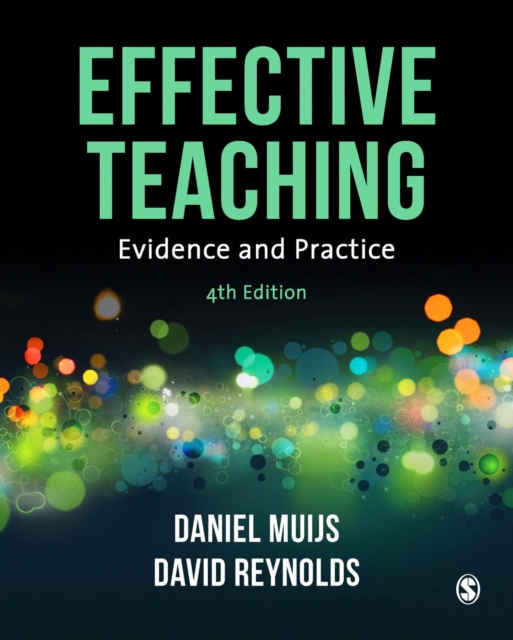 Effective Teaching : Evidence and Practice, Hardback Book